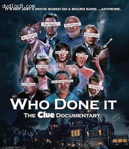 Who Done It: The Clue Documentary [Blu-Ray] Cover