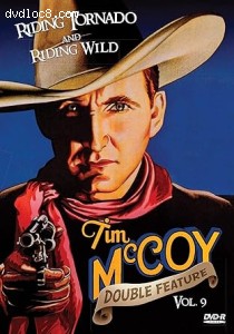 Tim McCoy Western Double Feature Vol. 9 (Riding Tornado / Riding Wild) Cover