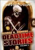 Deadtime Stories: Volume 1
