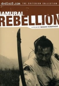 Samurai Rebellion (The Criterion Collection) Cover Samurai Rebellion (The Criterion Collection) Cover