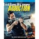 Abduction (Extended Director's Cut) [Blu-Ray]