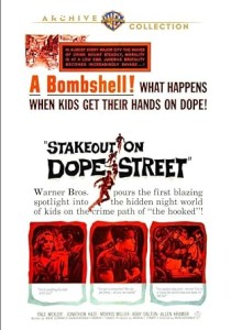 Stakeout on Dope Street Cover