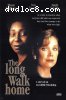 Long Walk Home, The (Platinum)