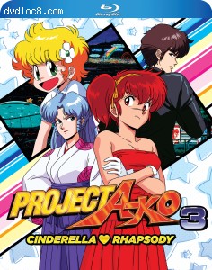 Project A-ko 3: Cinderella Rhapsody [Blu-ray] Cover