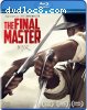 Final Master, The [Blu-Ray + DVD]