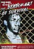 Deadly Art of Survival, The