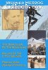 3 Short Films by Werner Herzog (The Dark Glow of the Mountains / Ballad of the Little Soldier / Precautions Against Fanatics)