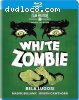 White Zombie (Newly Restored Archive Collection) [Blu-Ray]