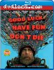 Good Luck, Have Fun, Don't Die [Blu-ray + Digital]