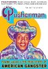 Pusherman: Frank Lucas &amp; the True Story of American Gangster