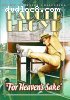 For Heaven's Sake (Silent Classics Collection)