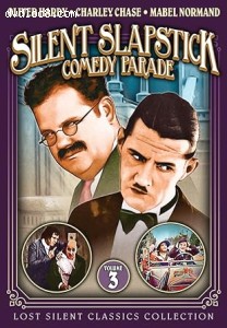 Silent Slapstick Comedy Parade: Volume 3 (The Jazz Band Leader / A Sanitarium Scandal / All is Fair / Family Life) (Lost Silent Classics Collection) Cover