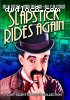 Slapstick Rides Again (Playing Horse / All Lit Up / Catalina Here I Come / Dry and Thirsty) (Lost Silent Classics Collection)