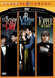 Classic Comedy Triple Feature Vol. 2 (St. Benny the Dip / Behave Yourself! / Topper Returns) Cover