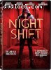 Night Shift