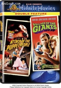 Attack of the Puppet People / Village of the Giants (Midnite Movies Double Feature) Cover