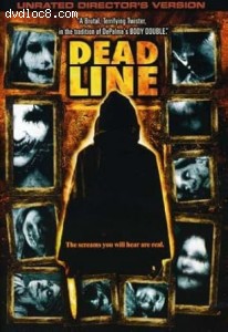 Dead Line (Unrated Director's Version) Cover
