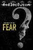 Fear