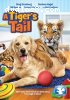 Tiger's Tail, A