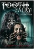 Tooth Fairy: The Last Extraction
