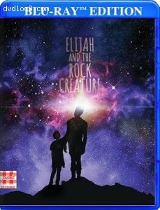 Elijah and the Rock Creature [Blu-Ray] Cover