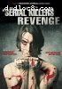 Serial Killer's Revenge, A