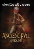 Ancient Evil Unbound