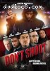 Don't Shoot