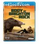 Body at Brighton Rock [Blu-Ray]
