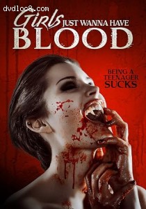 Girls Just Wanna Have Blood Cover