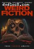 Weird Fiction