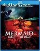 Mermaid: Lake of the Dead [Blu-Ray]