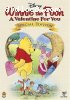 Winnie the Pooh: A Valentine for You (Special Edition)