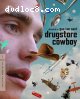 Drugstore Cowboy (The Criterion Collection) [Blu-Ray]