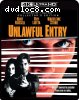 Unlawful Entry [4K Ultra HD + Blu-ray]