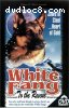 White Fang to the Rescue