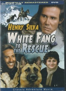 White Fang to the Rescue (Digiview) Cover