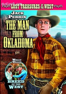 Lost Treasures of the West: The Man from Oklahoma (Silent) / Breed of the West Cover