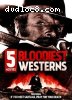 5-Movie Bloodiest Westerns (Massacre Time / Massacre at Grand Canyon / If You Meet Sartana, Pray for Your Death / I Want Him Dead / Dig Your Grave... Sartana is Coming)