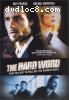 Hard Word, The
