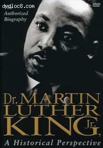 Dr. Martin Luther King Jr.: A Historical Perspective Cover