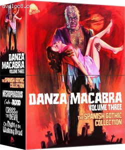 Danza Macabra - Volume Three: The Spanish Gothic Collection (Necrophagous / Cake of Blood / Cross of the Devil / The Night of the Walking Dead) [Blu-Ray] Cover
