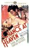 Chance at Heaven