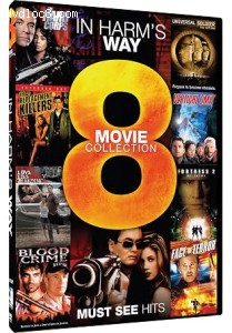 In Harm's Way: 8-Movie Collection (The Hard Corps / The Replacement Killers / Love Lies Bleeding / Blood Crime / Universal Soldier: The Return / Vertical Limit / Fortress 2 / Face of Terror) Cover