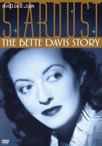 Stardust: The Bette Davis Story Cover