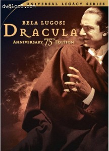 Dracula (75th Anniversary Edition) (Universal Legacy Series) Cover