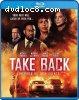 Take Back [Blu-Ray]