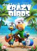 Crazy Birds