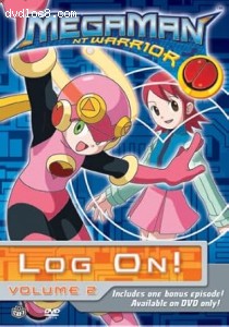 MegaMan NT Warrior: Volume 2 - Log On! Cover