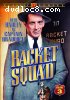 Racket Squad: Volume 3